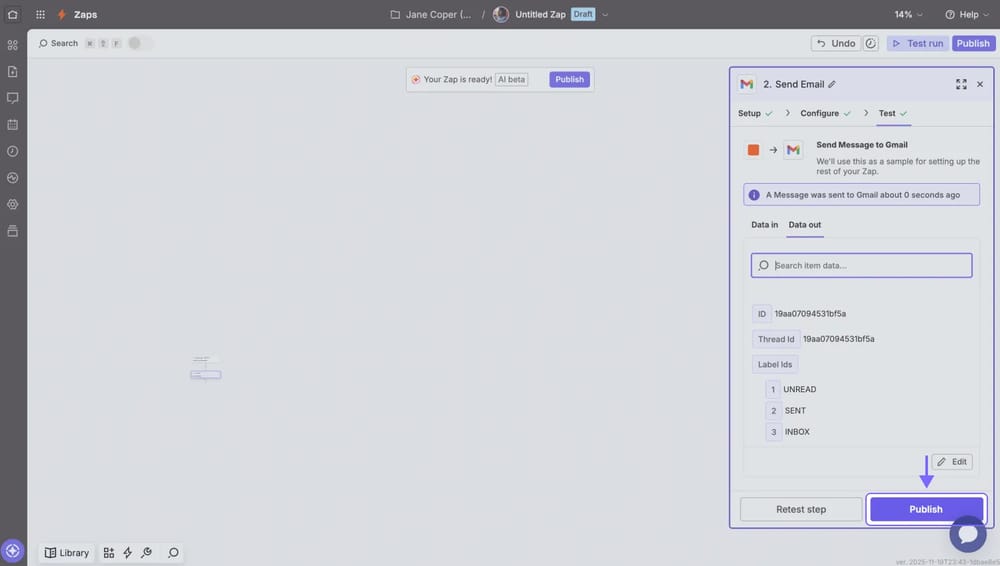 An image showing the “Publish” button that will publish your Zapier integration and automatically send your form responses to your applications