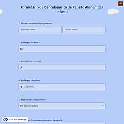 Formulário de Cancelamento de Pensão Alimentícia Infantil