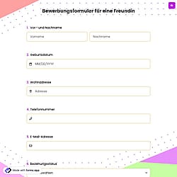 Bewerbungsformular für eine Freundin