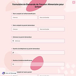 Formulaire de Demande de Pension Alimentaire pour Enfant