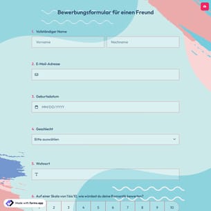 Bewerbungsformular für einen Freund