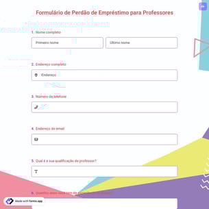 Formulário de Perdão de Empréstimo para Professores