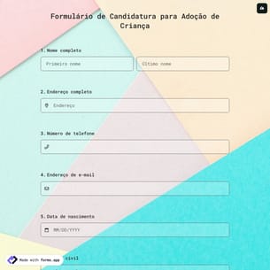 Formulário de Candidatura para Adoção de Criança