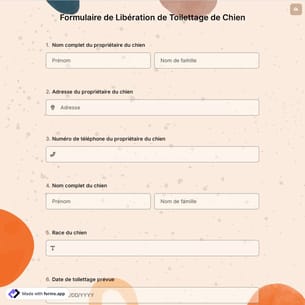 Formulaire de Libération de Toilettage de Chien