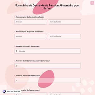 Formulaire de Demande de Pension Alimentaire pour Enfant