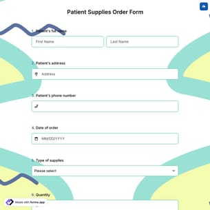 Patient Supplies Order Form
