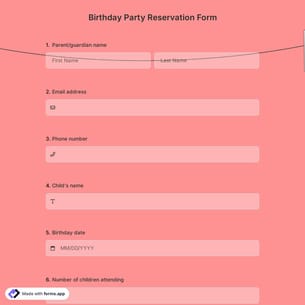 Birthday Party Reservation Form