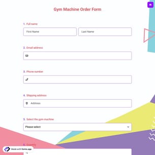 Gym Machine Order Form