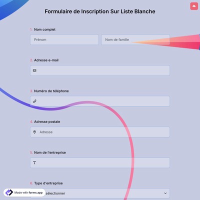 Formulaire de Inscription Sur Liste Blanche