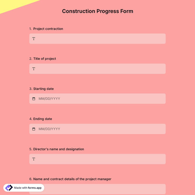 Construction Progress Form