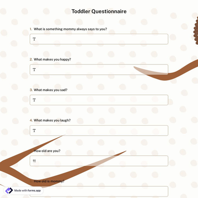 Toddler Questionnaire