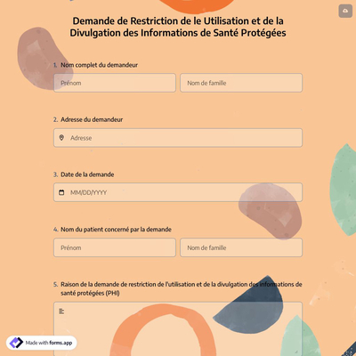Demande de Restriction de le Utilisation et de la Divulgation des Informations de Santé Protégées