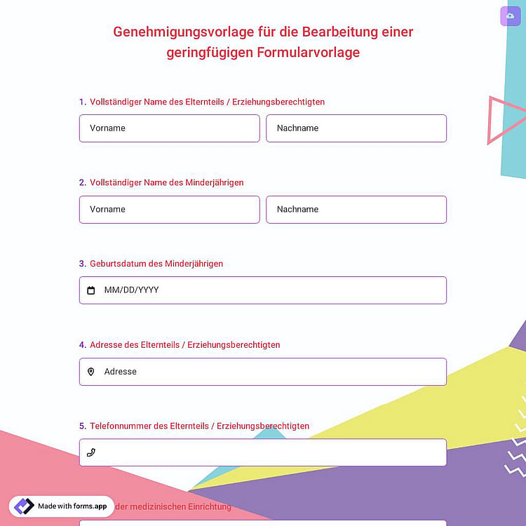 Genehmigungsvorlage für die Bearbeitung einer geringfügigen Formularvorlage