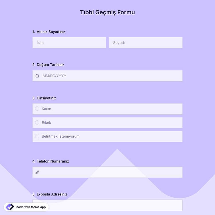 Tıbbi Geçmiş Formu