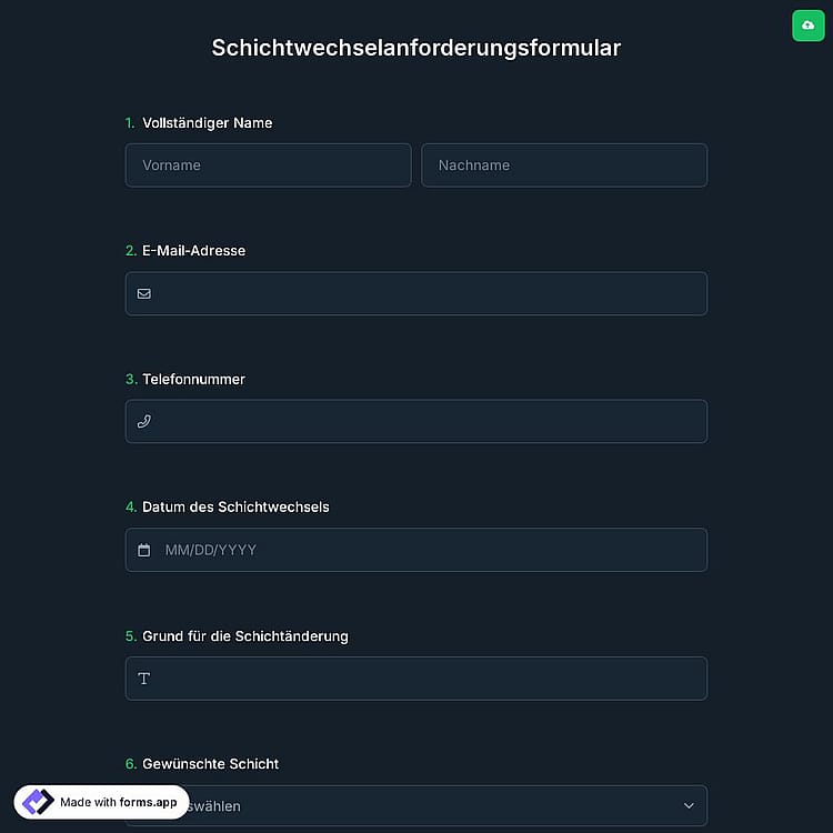 Schichtwechselanforderungsformular