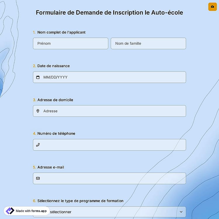 Formulaire de Demande de Inscription le Auto-école