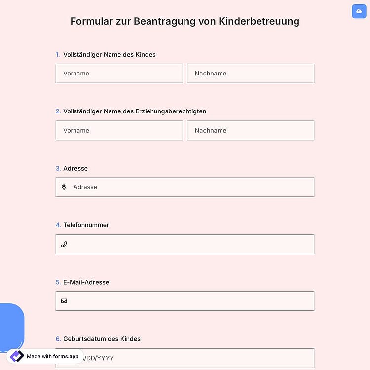 Formular zur Beantragung von Kinderbetreuung