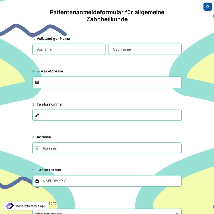 Patientenanmeldeformular für allgemeine Zahnheilkunde
