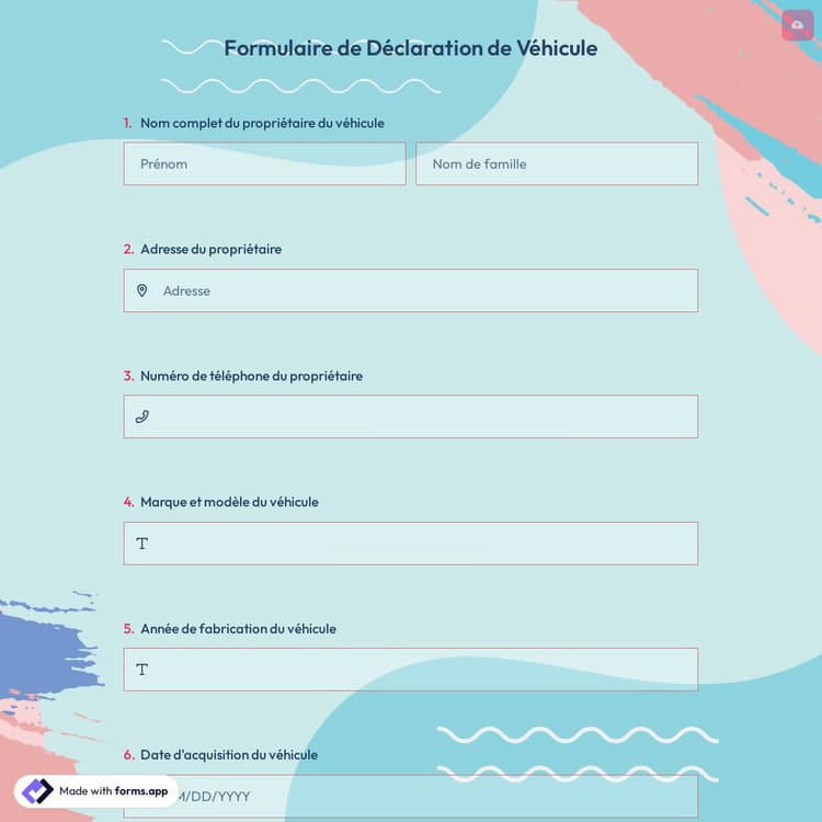 Formulaire de Déclaration de Véhicule